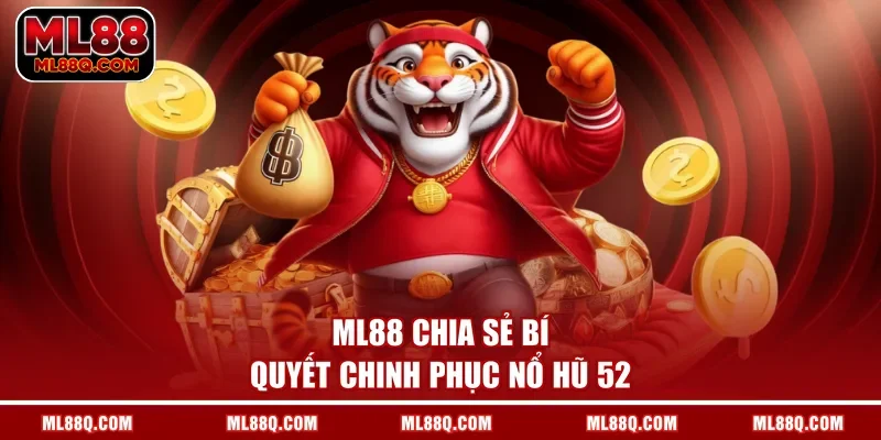 Cần hiểu thông số của Nổ Hũ 52 trước khi nhập cuộc